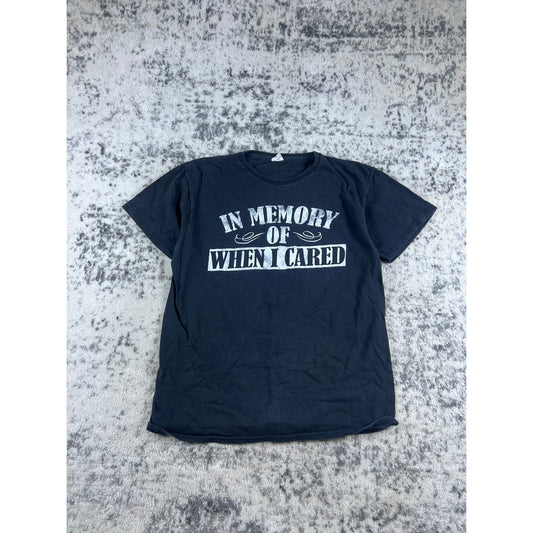 Funny Sarcastic Graphic T-Shirt - M