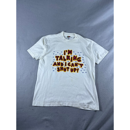 Vintage 90s I'm Talking and I Can't Shut Up T-Shirt - L