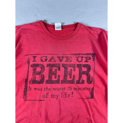 I Gave Up Beer Worst 15 Minutes T-Shirt - 2XLT