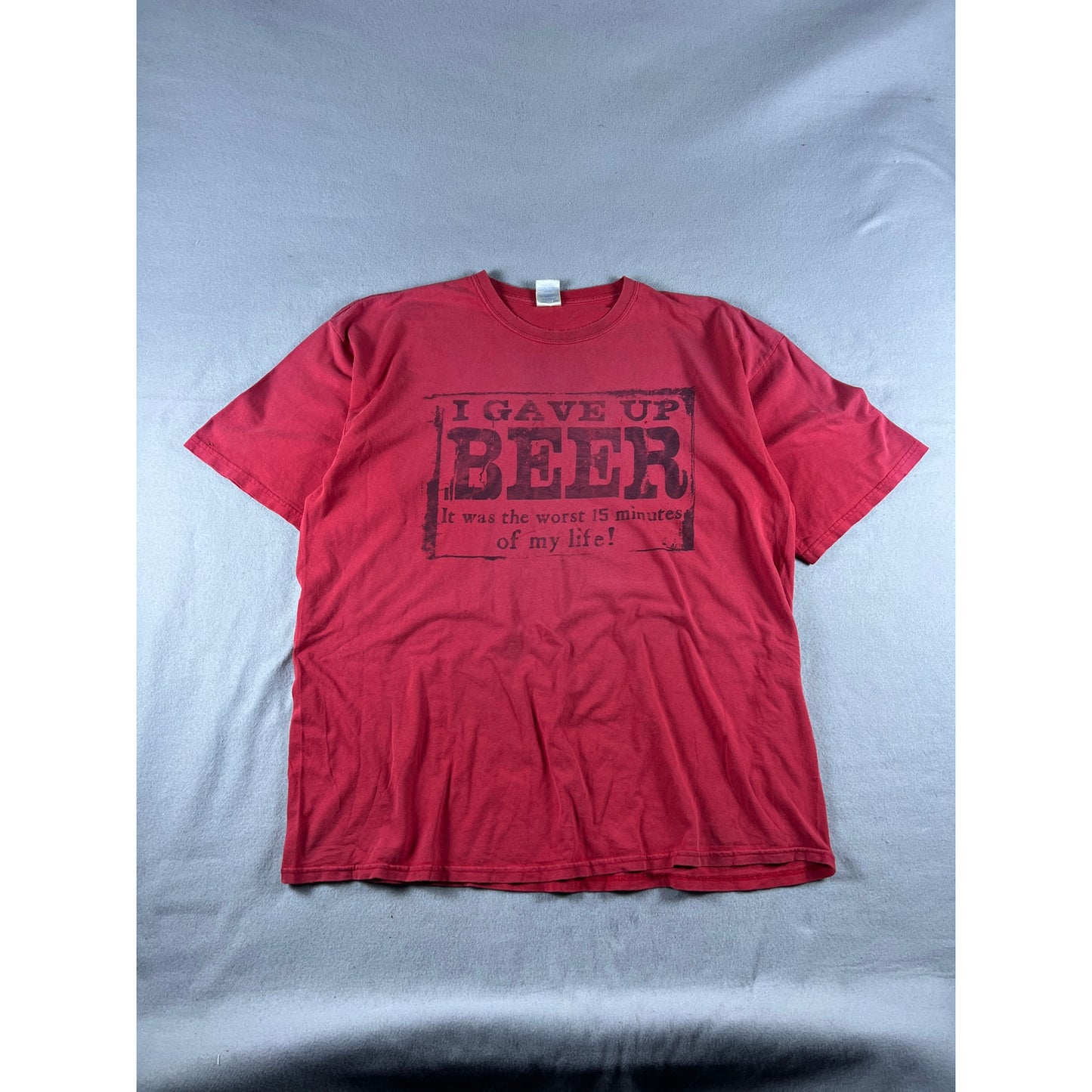 I Gave Up Beer Worst 15 Minutes T-Shirt - 2XLT