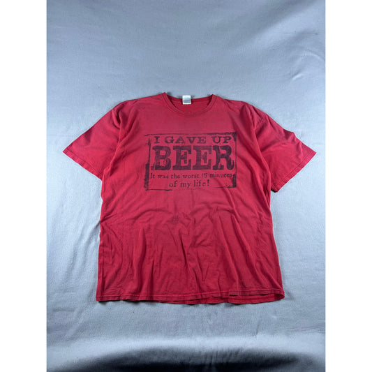 I Gave Up Beer Worst 15 Minutes T-Shirt - 2XLT